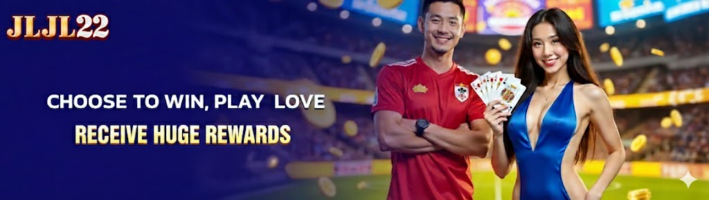 jljl22 - choose to win, play love